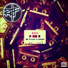 RHF* – 100 Styles & Runnin' (CDr, Album)