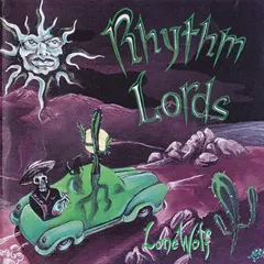 Rhythm Lords – Lone Wolf (CD, Album)