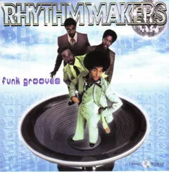 Rhythm Makers* – Funk Grooves (CD, Compilation)