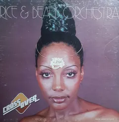Rice And Beans Orchestra Dash – Cross Over (Vinyl, LP)
