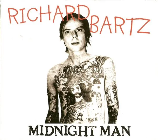 Richard Bartz – Midnight Man