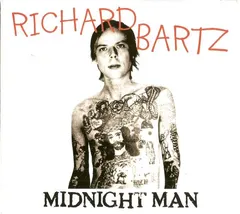 Richard Bartz – Midnight Man (CD, Album)