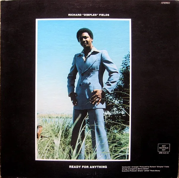 Richard "Dimples" Fields* – Ready For Anything