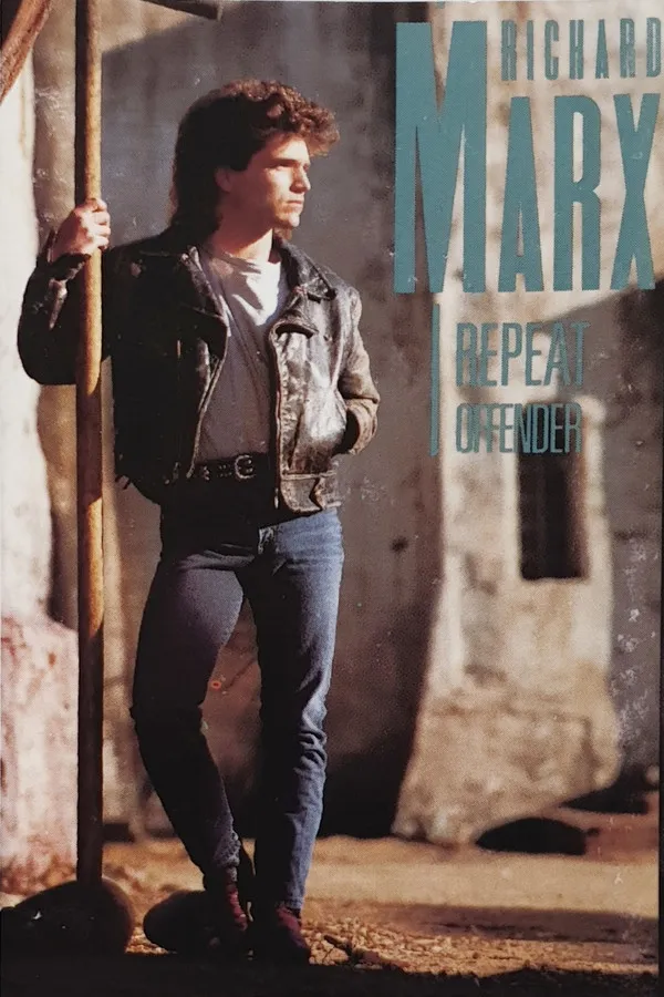 Richard Marx – Repeat Offender
