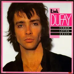 Rick Dufay – Tender Loving Abuse (Vinyl, LP)