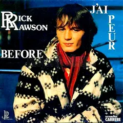 Rick Rawson* – J'Ai Peur (Vinyl, 7")