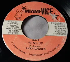 Ricky Danger – Wine Up (Vinyl, 7")