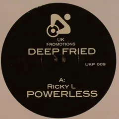 Ricky L / Jerome Sydenham – Powerless / Deep Fried (Vinyl, 12")