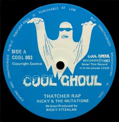 Ricky & The Mutations – Thatcher Rap (Vinyl, 12")