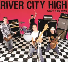 River City High – Won't Turn Down (CD, Album)