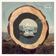 Rivers & Robots – All Things New (CD, Album)