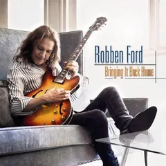 Robben Ford – Bringing It Back Home (CD, Album)
