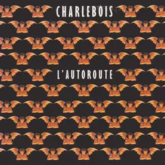 Robert Charlebois – L'Autoroute (CD, Single)