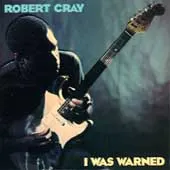 Robert Cray Mercury – I Was Warned (Vinyl, LP)