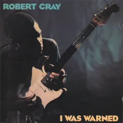 Robert Cray – I Was Warned (CD, Album)