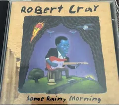 Robert Cray – Some Rainy Morning (CD, Album)
