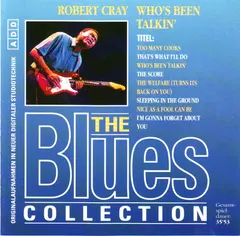 Robert Cray – Who’s Been Talkin' (CD, Album)