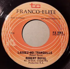 Robert Duval (2) – Laissez Moi Tranquille (Vinyl, 7")