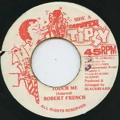 Robert French* – Touch Me (Vinyl, 7")