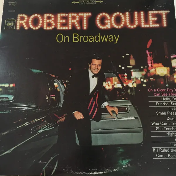 Robert Goulet – On Broadway