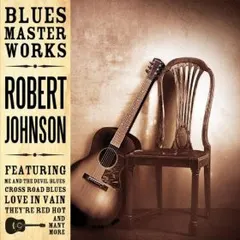 Robert Johnson – Blues Master Works (Vinyl, LP)
