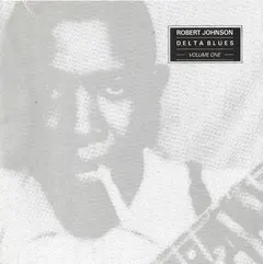 Robert Johnson – Delta Blues Volume One (CD, Compilation)