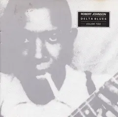 Robert Johnson – Delta Blues Volume Two (CD, Compilation)