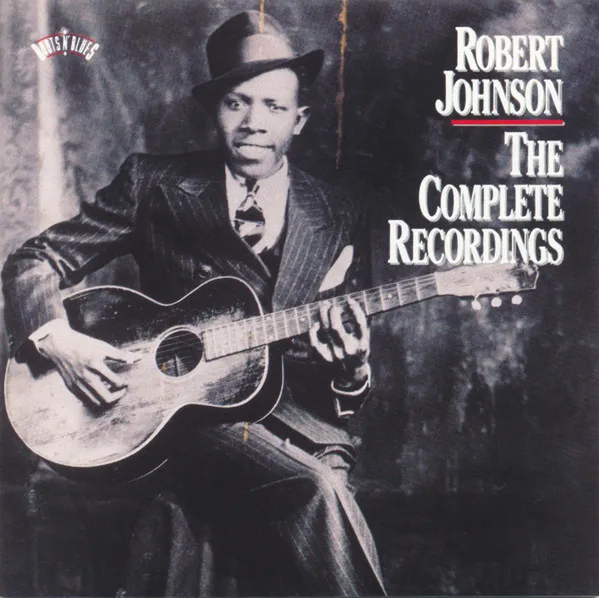 Robert Johnson – The Complete Recordings