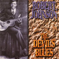 Robert Johnson – The Devil's Blues (CD, Album)