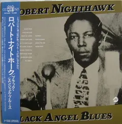 Robert Nighthawk Chess – Black Angel Blues (Vinyl, LP)