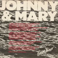Robert Palmer – Johnny & Mary (Vinyl, 7")