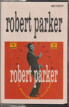 Robert Parker – Get Ta Steppin' (Cassette, Compilation)