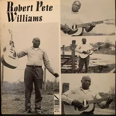 Robert Pete Williams – Robert Pete Williams (Vinyl, LP)