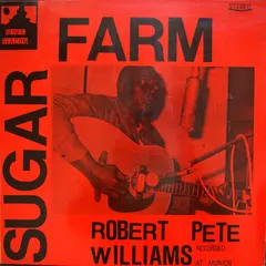 Robert Pete Williams Blues Beacon Records – Sugar Farm (Vinyl, LP)