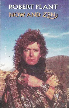Robert Plant – Now And Zen (Cassette, Album)