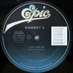 Robert S. – Don't Dis Me (Vinyl, 12")