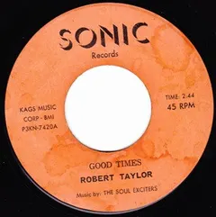 Robert Taylor (23) – Good Times (Vinyl, 7")