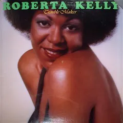 Roberta Kelly Oasis – Trouble Maker (Vinyl, LP)