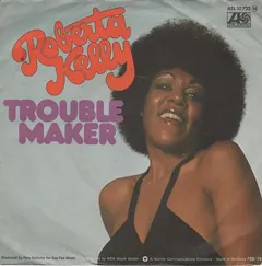 Roberta Kelly – Trouble Maker (Vinyl, 7")