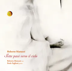 Roberto Manuzzi – Sette Passi Verso Il Cielo (CD)