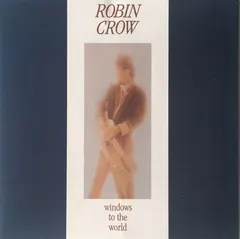 Robin Crow – Windows To The World (CD, Album)