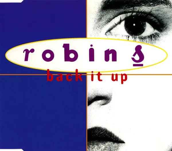 Robin S* – Back It Up