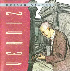 Robson Santos – Verniz (CD, Album)