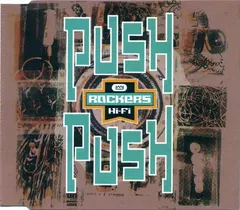 Rockers Hi-Fi – Push Push (CD, Single)