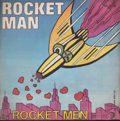 Rocket Men (2) Ricordi International – Rocket Man (Vinyl, 7")