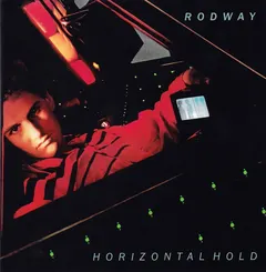 Rodway* – Horizontal Hold (CD, Album)