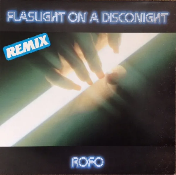 Rofo – Flashlight On A Disconight (Remix)