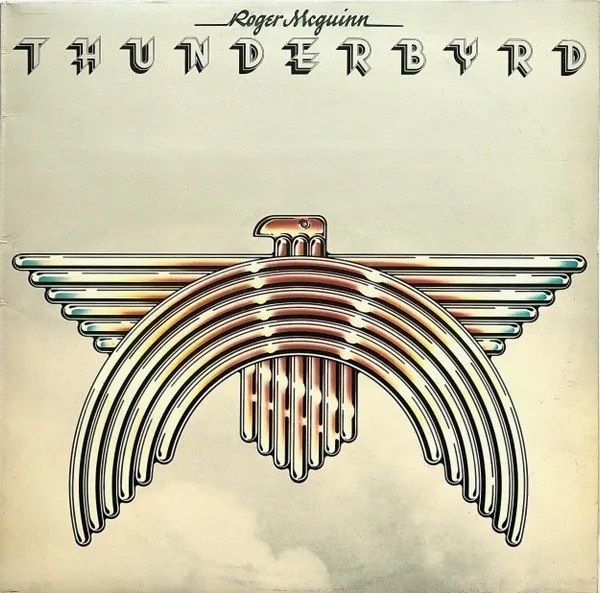 Roger McGuinn – Thunderbyrd