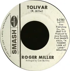Roger Miller – Tolivar (Vinyl, 7")