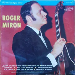 Roger Miron – Dis-moi Quelque Chose (Vinyl, LP)